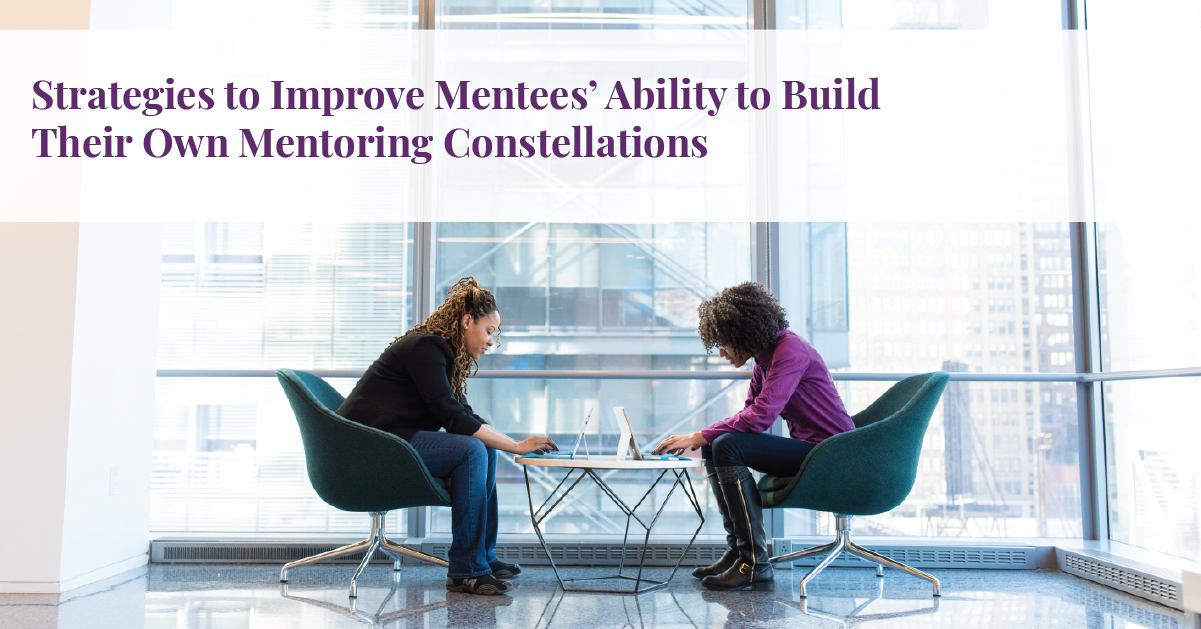 Strategies to Improve Mentees' Ability to Build Their Own Mentoring ...