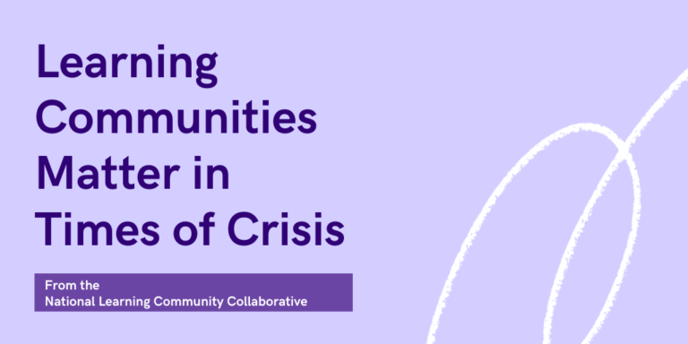 Learning Communities Matter in Times of Crisis