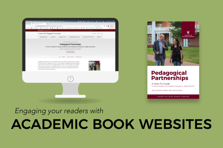 Screenshot of the book website for Pedagogical Partnerships, the cover for the same book, and the headline "Engaging your readers with academic book websites"