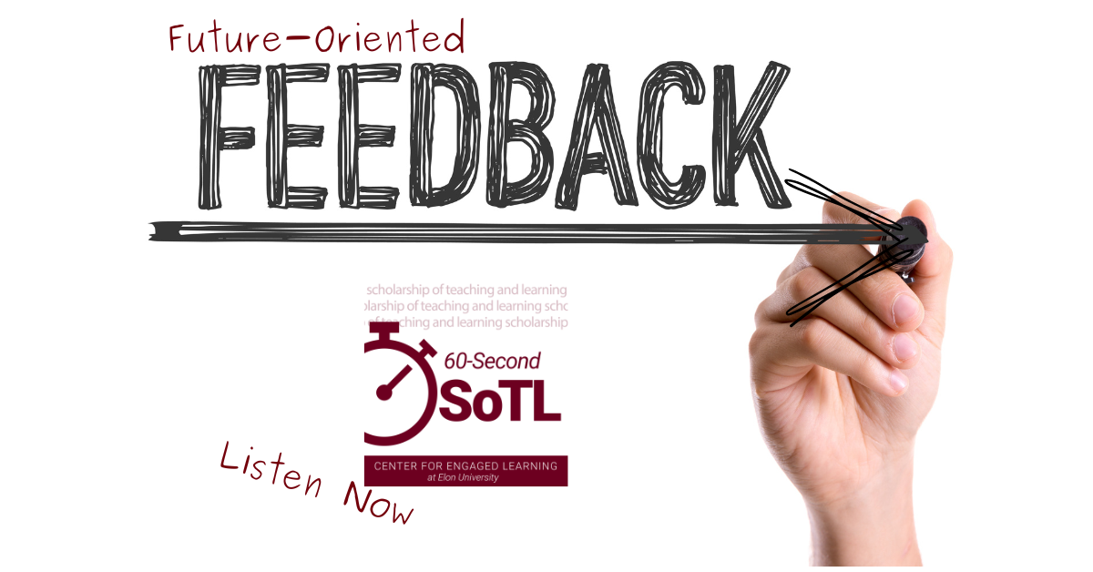 Future-Oriented Feedback - Center for Engaged Learning