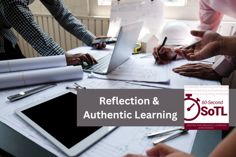 Reflection and Authentic Learning