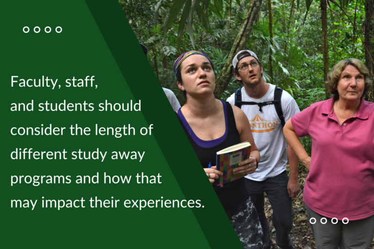 In a forest, a faculty member and two students interact "faculty staff and student should consider the length of study away programs and how that may impact their experiences"