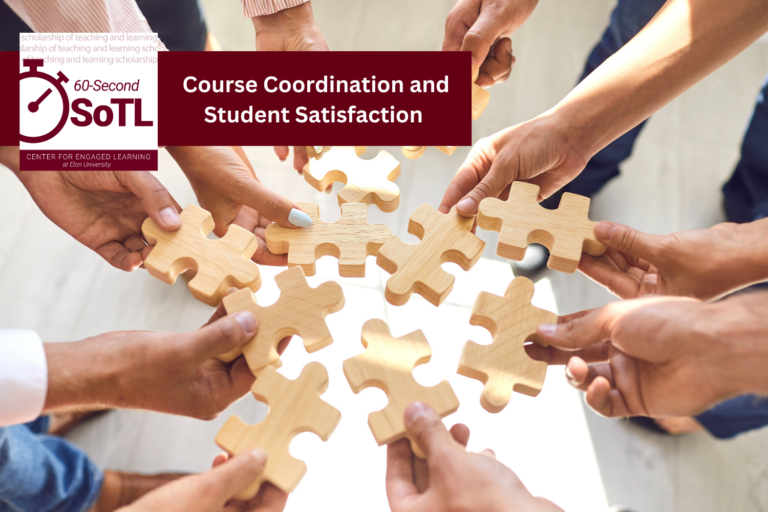 Nine hands reach in to the center of the image, each holding a wooden puzzle piece. An overlay reads, "Course Coordination and Student Satisfaction."