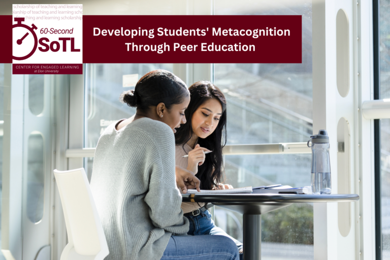 Two women sit side-by-side at a table, looking at a notebook. One has a pen in hand and the other is pointing to something on an open page. An overlay reads, "60-Second SoTL. Developing Students' Metacognition Through Peer Education."