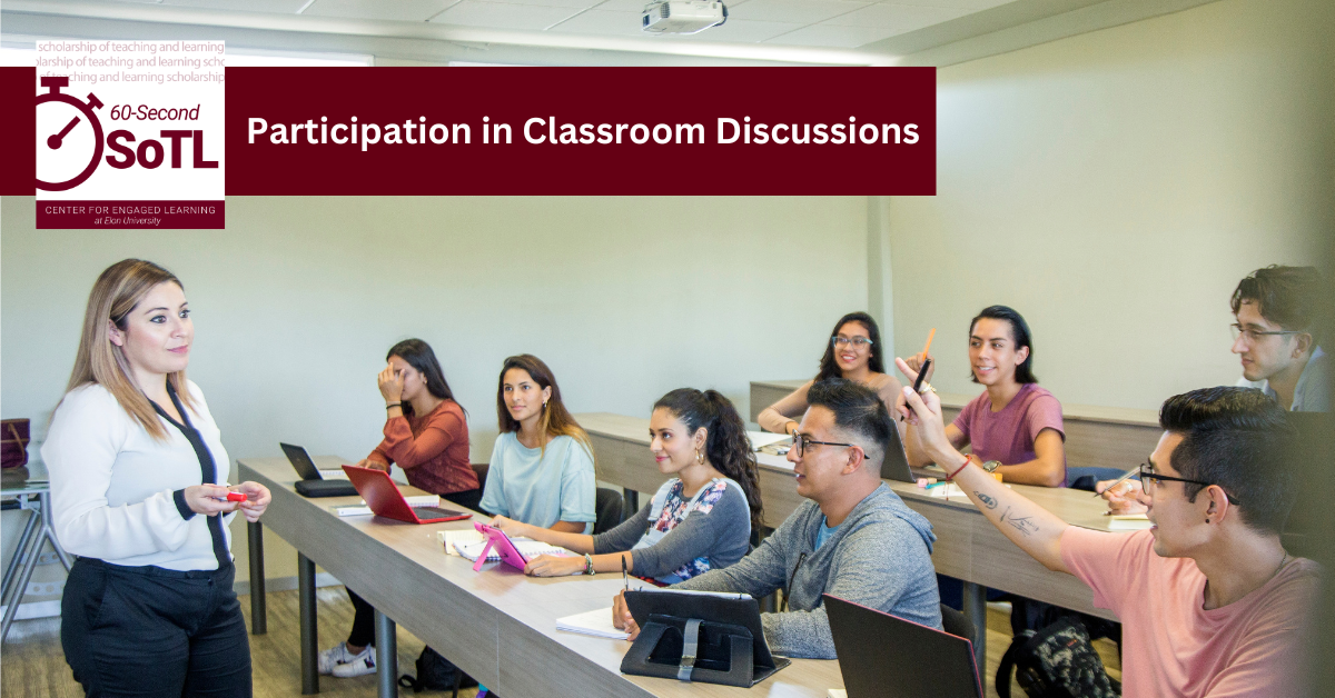 Participation in Classroom Discussions - Center for Engaged Learning