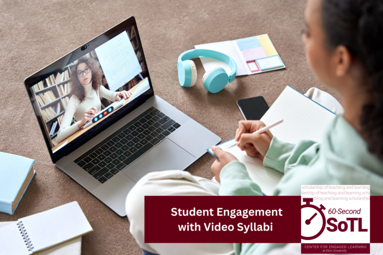 A person sits cross-legged on the floor, holding a notebook in their lap and a pencil in one hand. In front of them, a laptop placed on the floor displays a video of a woman in front of a book case. Scattered around the laptop are headphones, books, and cellphone, and other study supplies. An overlay reads, "60-Second SoTL: Student Engagement with Video Syllabi."