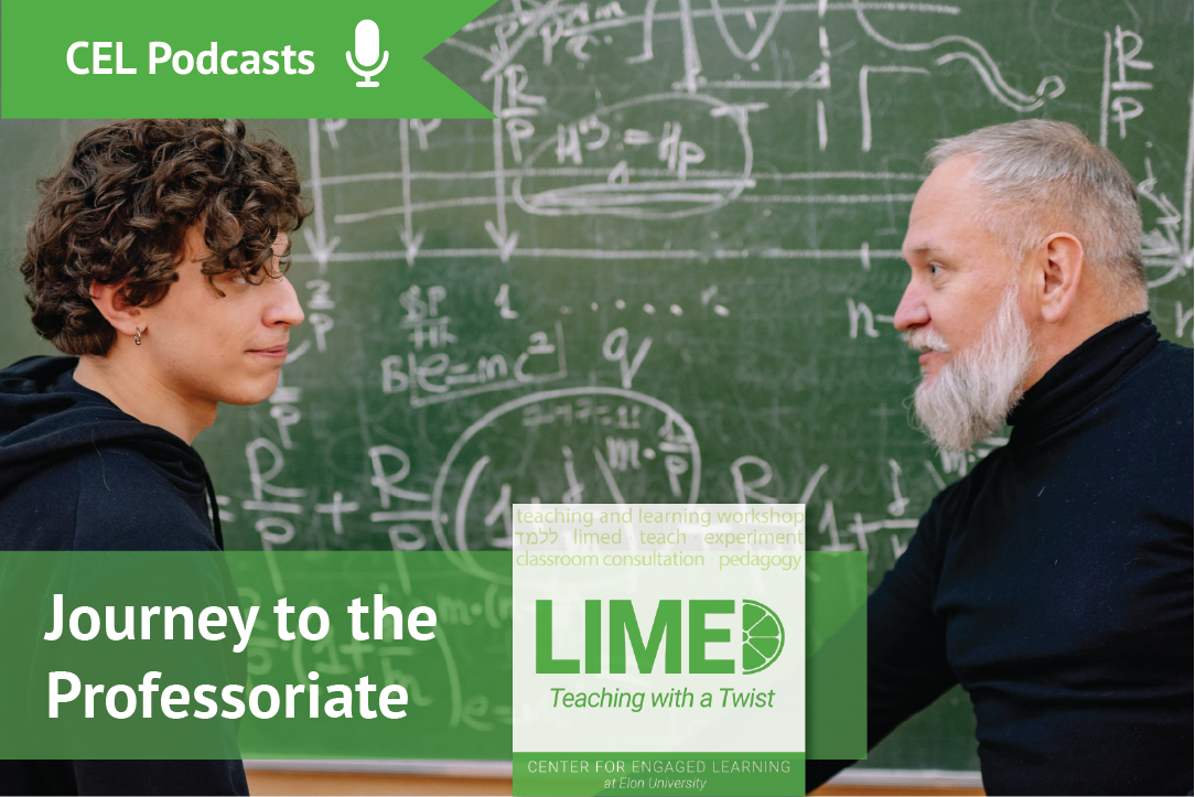 A young, curly-haired man shakes his professor’s hand in front of a chalkboard. Overlayed text reads: “Journey to the Professoriate. CEL Podcasts. Limed: Teaching with a Twist”