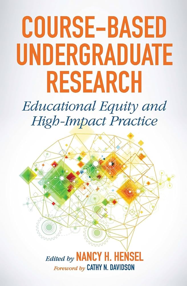 Book cover design: Orange text on white background "Course-Based Undergraduate Research: Educational Equity and High-Impact Practice." Yellow brain outline with gears and green squares below text.