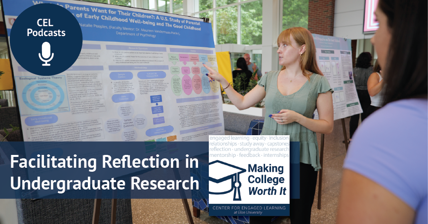 Facilitating Reflection In Undergraduate Research Center For Engaged