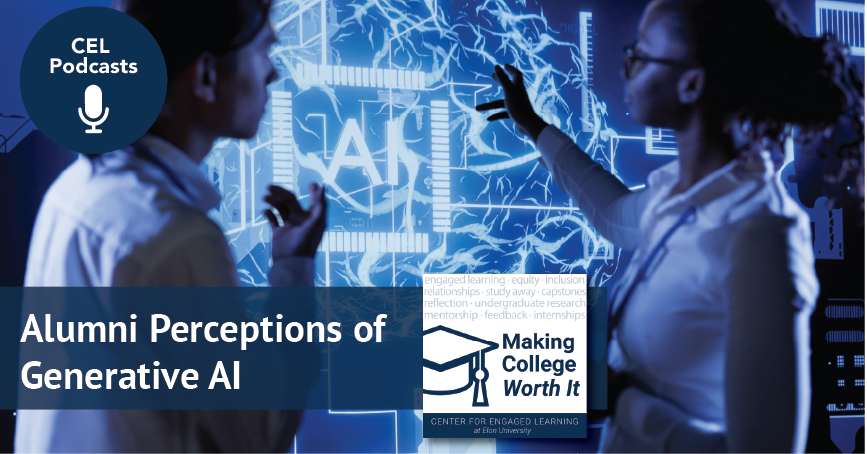 Alumni Perceptions of Generative AI - Center for Engaged Learning