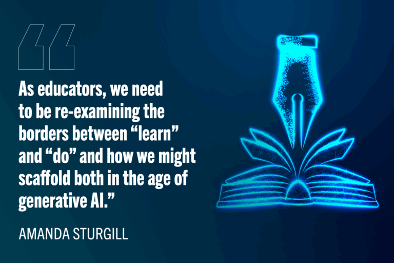 Glowing blue pen hovering above notebook. White quote text: "As educators, we need to be re-examining the borders between “learn” and “do” and how we might scaffold both in the age of generative AI.”