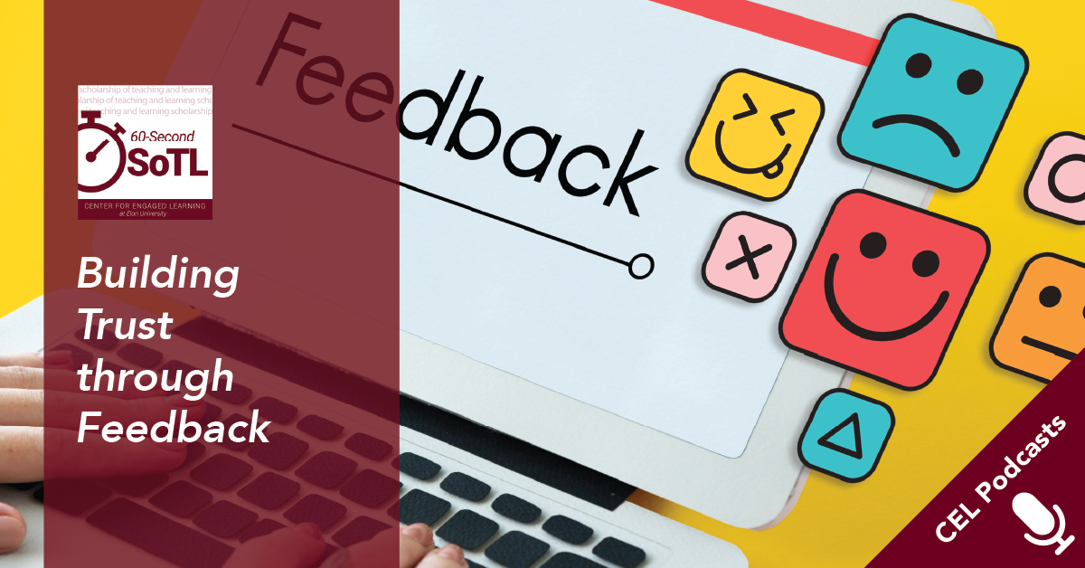 Building Trust through Feedback - Center for Engaged Learning