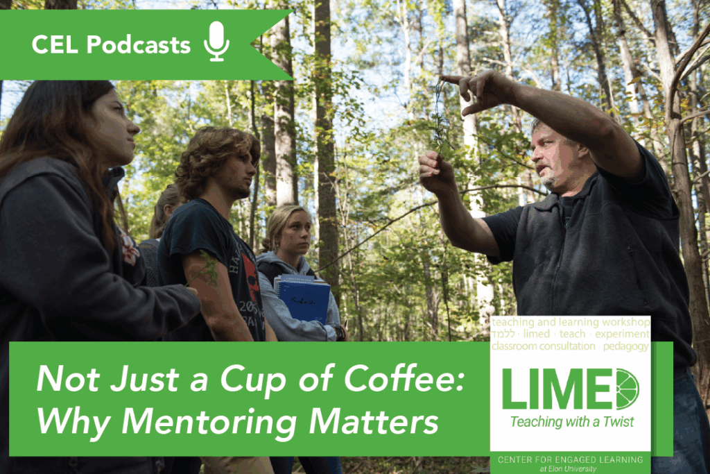 Not Just a Cup of Coffee: Why Mentoring Matters