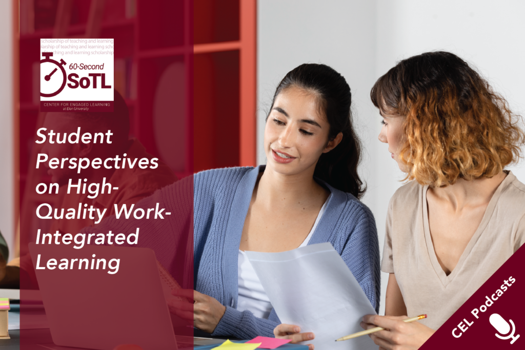 Student Perspectives on High-Quality Work-Integrated Learning