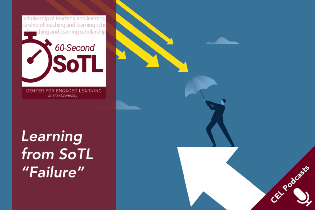Learning from SoTL “Failure”